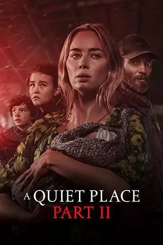 A Quiet Place Part II